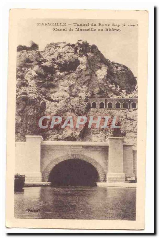 Marseille Postcard Old Rove Tunnel (100m long 7km) (Marseille Rhone canal)