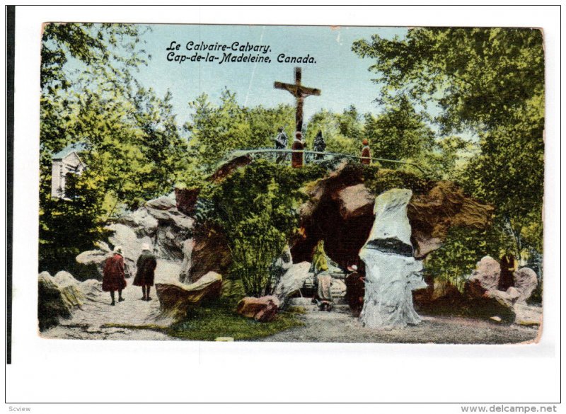 CANADA, 1900-1910's; Le  Calvaire-Calvary, Cap De La Madeleine