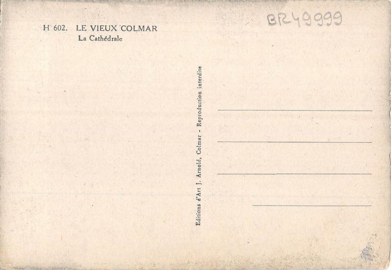 BR49999 La cathedrale Colmar     France