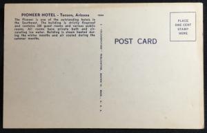 Postcard Pioneer Hotel Tucson Arizona LB