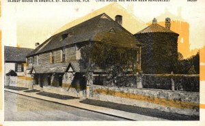 Vintage Postcard Oldest House In America Never Been Remodeled St. Augustine FL