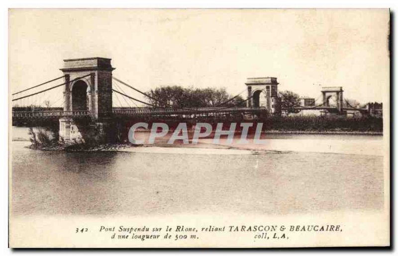 Postcard Old Suspension Bridge on the Rhone connecting Tarascon and Beaucaire