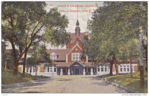 CEDAR RAPIDS, Iowa, PU-1913; Union Passenger Station