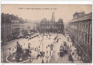 Place Des Torreuax Et l'Hotel De Ville, Lyon (Rhone), France, 1900-1910s