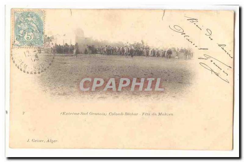 Algeria Colomb Bechar (extreme south Oran) Old Postcard Feast of Malezen