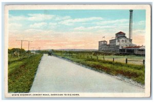 Sheridan Wyoming WY Postcard State Highway Cement Road Sheridan To Big Horn