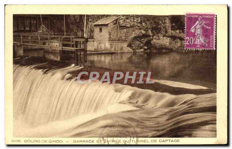 Old Postcard Bourg Sirod Barrace and Entree Du Tunnel Capture