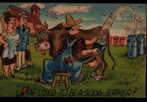 Prescott MI Joe Used to Be a Soda Jerk Chelmow Comic Milking Cow Postcard B01