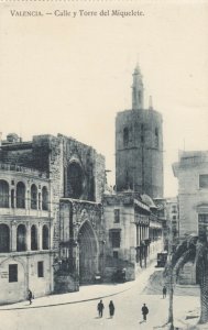 VALENCIA, Spain, 1900-10s; Calle y Torre del Miquelete