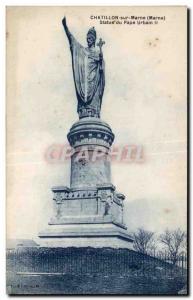 Old Postcard Chatillon sur Marne statue of Pope Urban II