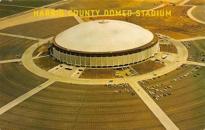 Harris County Domed Stadium - Houston, Texas TX  