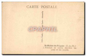 Old Postcard St Michel De Frigolet L & # 39Abbaye If Cache behind pine trees ...