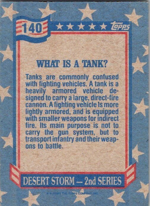 Military 1991 Topps Dessert Storm Card What Is A Tank sk21353