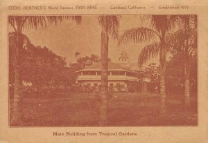 Eddie Kentner's World Famous Twin Inns, Carlsbad, CA c1920s Vintage Postcard