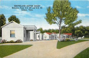 Postcard 1930s Tennessee Selmer Southland Motor Court occupation TN24-4452