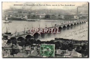 Bordeaux - Pont Pierre Perspective view of the Tower Saint Michel - Old Postcard