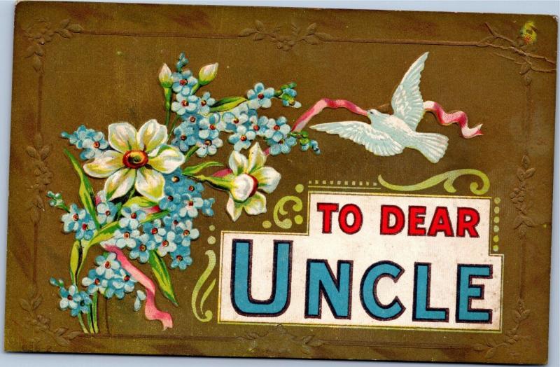 postcard - To Dear Uncle - blue forget me not and dove - AA publisher - embossed