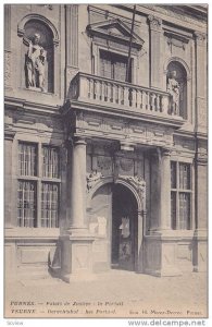 Palais De Justice : Le Portail, Furnes (Veurne), West Flanders, Belgium, 1900...