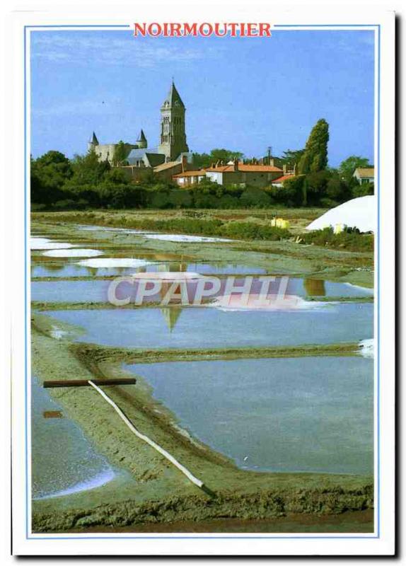 Postcard Modern Noirmoutier the chateau l & # 39eglise and salt mairais