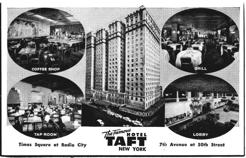 VINTAGE POSTCARD THE FAMOUS HOTEL TAFT ON TIMES SQUARE RADIO CITY NEW YORK CITY