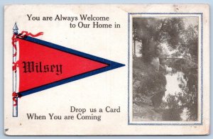 1910's WILSEY KANSAS YOU ARE ALWAYS WELCOME TO OUR HOME ANTIQUE PENNANT POSTCARD