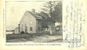 Fearing House, Parker Mills - Plymouth, Massachusetts MA