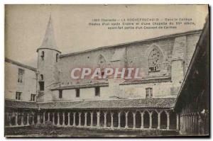 Postcard Old Charente La Rochefoucauld In the College Remains of a vast Cloit...