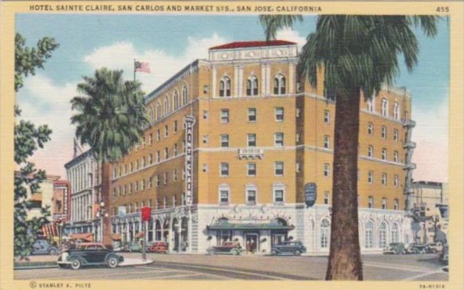 California San Jose Hotel Sainte Claire San Carlos and Market Streets