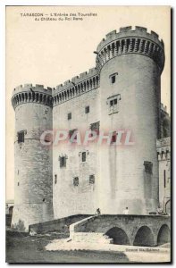 Old Postcard Tarascon the entrance of the castle turrets du Roi Rene