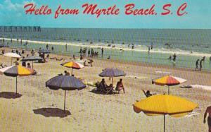 South Carolina Myrtle Beach Greetings Hello From Myrtle Beach Fun On The Sand