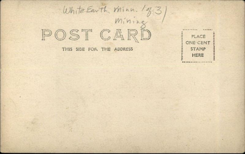 White Earth MN Minnesota (Written on Back) Mining Scene c1905 RPPC #3