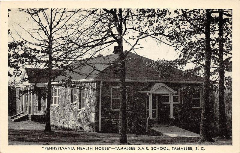 B50/ Tamassee South Carolina SC Postcard c1940s Pennsylvania Health House D.A.R.