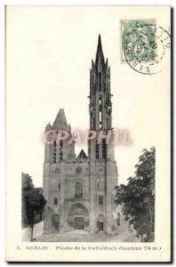 Old Postcard Senlis Fleche De La Cathedrale