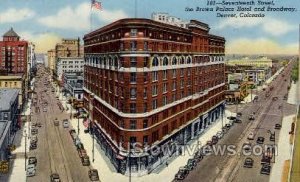 Brown Palace Hotel and Broadway - Denver, Colorado CO  