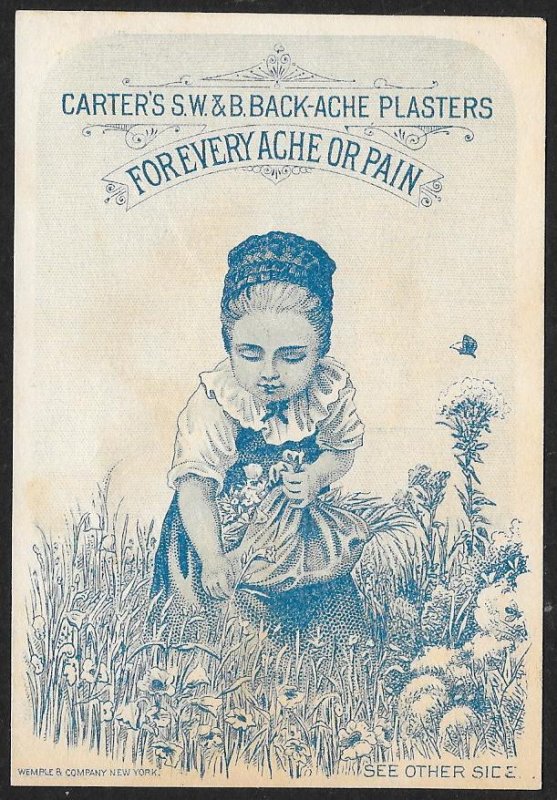 VICTORIAN TRADE CARD Carters Backache Plasters Belladonna Girl Picking Flowers