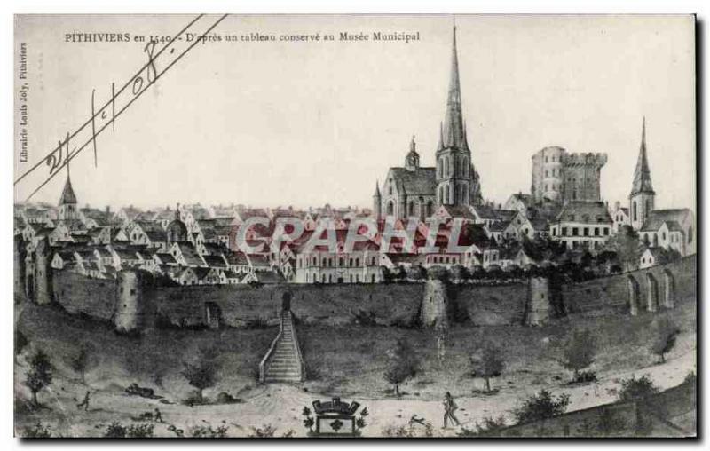 Old Postcard Pithiviers in 1540 D & # 39apres a table retains the municipal m...