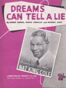 Dreams Can Tell A Lie Nat King Cole Sheet Music