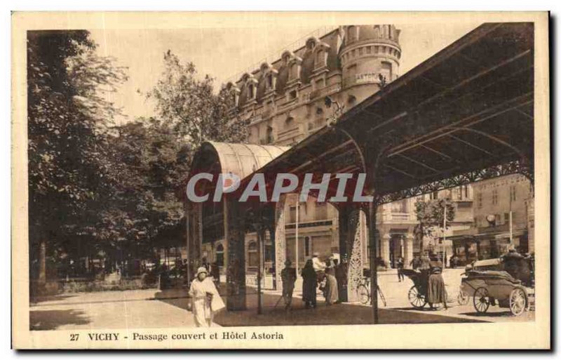 Postcard Old Vichy Clear Passage and Hotel Astoria