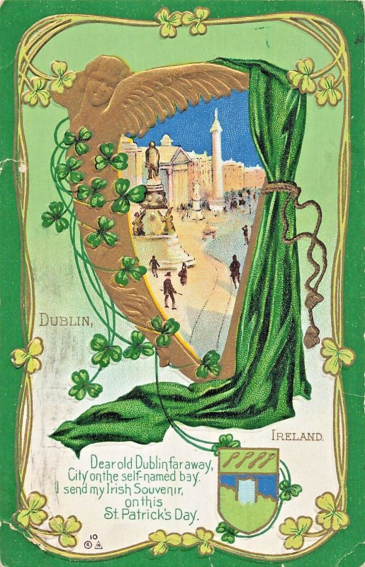 ST PATRICKS DAY~DEAR OLD DUBLIN IRELAND FAR AWAY~1911 EMBOSSED GILT POSTCARD
