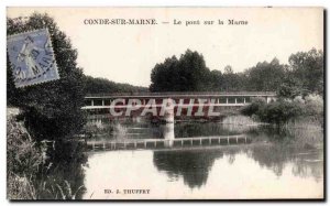 Old Postcard Conde sur Marne The bridge over the Marne
