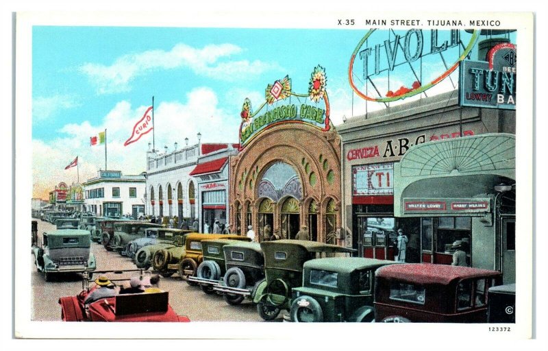 Main Street, San Francisco Cafe, Cerveza ABC, Tijuana, Mexico Postcard *6S(3)8