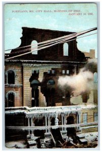 1910 City Hall Morning Of Fire January 24 1908 Portland Maine ME Posted Postcard