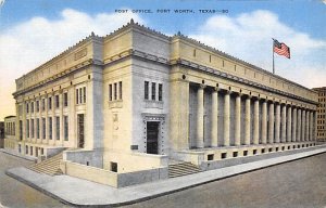 Post Office - Fort Worth, Texas TX  
