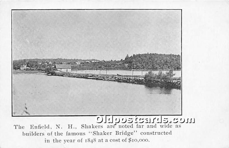 The Enfield New Hampshire Shakers Shaker Bridge built 1848 cost $10,000 Unused 