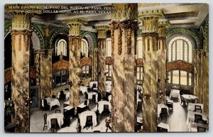 El Paso Texas~Squared Marble Ornate Pillars~$1M Hotel Paso Del Norte Diner~1914