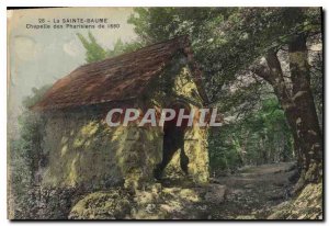 Old Postcard La Sainte Baume Chapel 1660 Pharisees