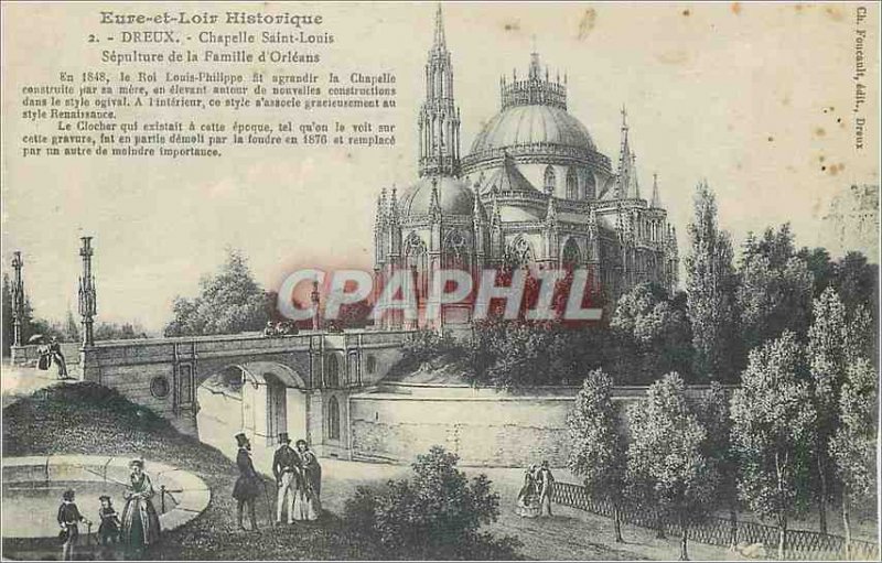 Old Postcard History Dreux Eure et Loir Chapelle Saint Louis Sepulture of the...
