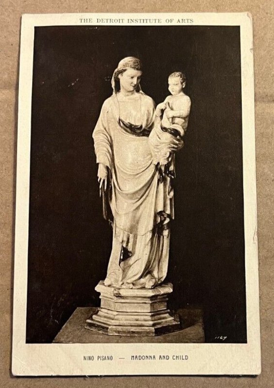 UNUSED PC - MADONNA & CHILD, NINO PISANO, INSTITUTE OF ARTS, DETROIT, MICHIGAN