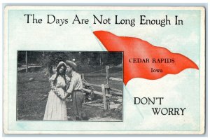 c1910's The Days Are Not Long Enough In Cedar Rapids Iowa IA Unposted Postcard