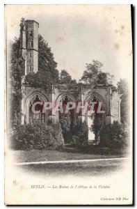 Old Postcard Senlis Ruins of the Abbey of Victory